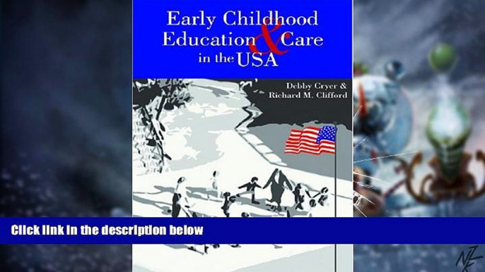 Big Deals  Early Childhood Education and Care in the USA  Best Seller Books Best Seller