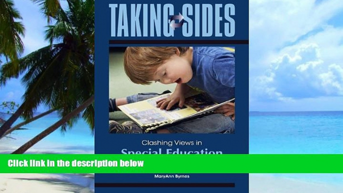 Big Deals  Taking Sides: Clashing Views in Special Education  Free Full Read Most Wanted