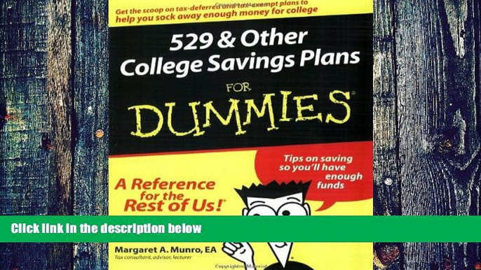 Big Deals  529 and Other College Savings Plans For Dummies  Free Full Read Most Wanted