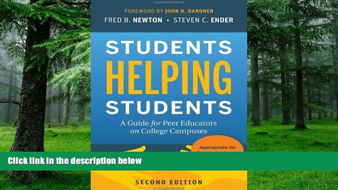 Must Have PDF  Students Helping Students: A Guide for Peer Educators on College Campuses  Best