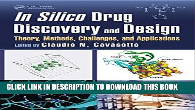 [PDF] In Silico Drug Discovery and Design: Theory, Methods, Challenges, and Applications Popular