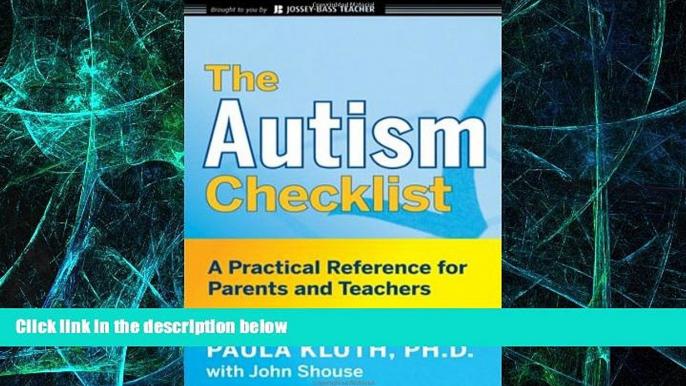 Big Deals  The Autism Checklist: A Practical Reference for Parents and Teachers  Free Full Read