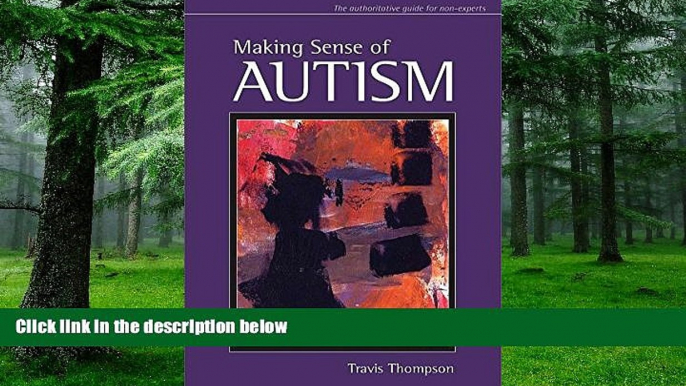 Big Deals  Making Sense of Autism  Free Full Read Best Seller