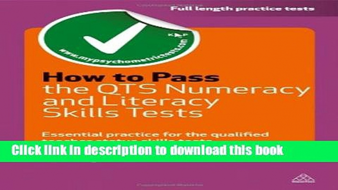 Read How to Pass the QTS Numeracy and Literacy Skills Tests: Essential Practice for the Qualified