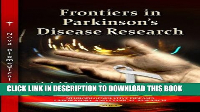 [PDF] Frontiers in Parkinson s Disease Research (Neurodegenerative Diseases Laboratory and