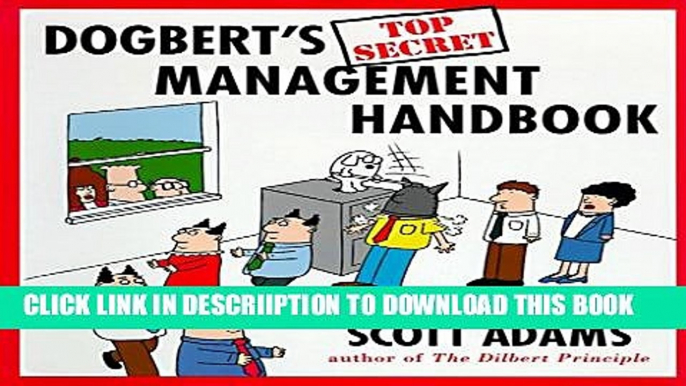 [New] Dogbert s Top Secret Management Handbook Exclusive Online