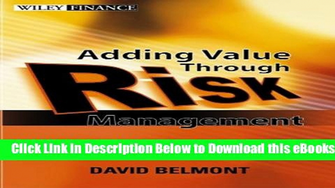 [Reads] Value Added Risk Management in Financial Institutions: Leveraging Basel II   Risk Adjusted