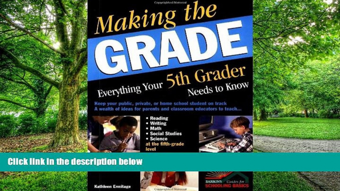 Big Deals  Making the Grade: Everything Your Fifth Grader Needs to Know  Best Seller Books Most