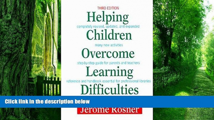 Big Deals  Helping Children Overcome Learning Difficulties: A Step-by-Step Guide for Parents and