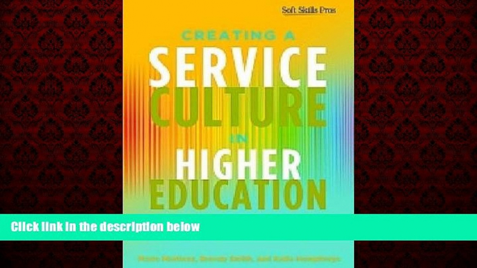 Popular Book Creating a Service Culture in Higher Education Administration