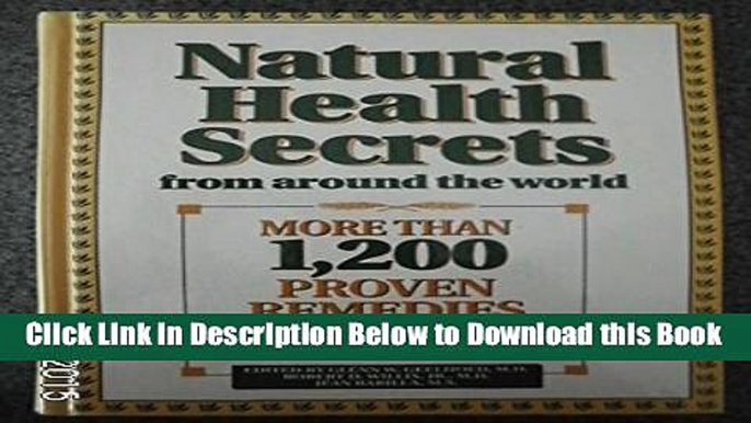 [Reads] Natural Health Secrets from Around the World Online Books