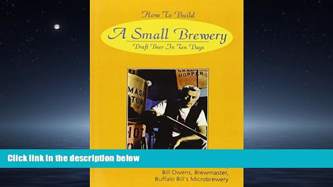 Choose Book How to Build a Small Brewery