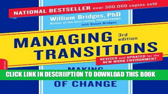 [New] Managing Transitions: Making the Most of Change Exclusive Online