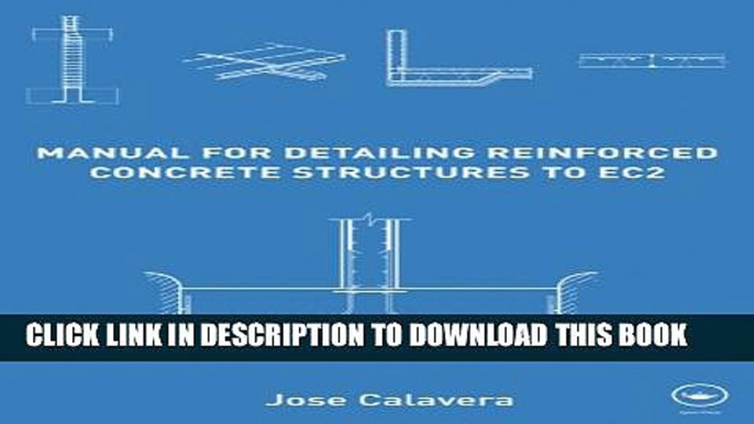 [PDF] Manual for Detailing Reinforced Concrete Structures to EC2 Full Collection