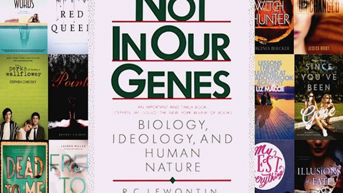 [PDF] Not in Our Genes:  Biology Ideology and Human Nature Full Online