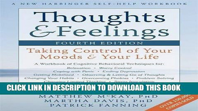 New Book Thoughts and Feelings: Taking Control of Your Moods and Your Life