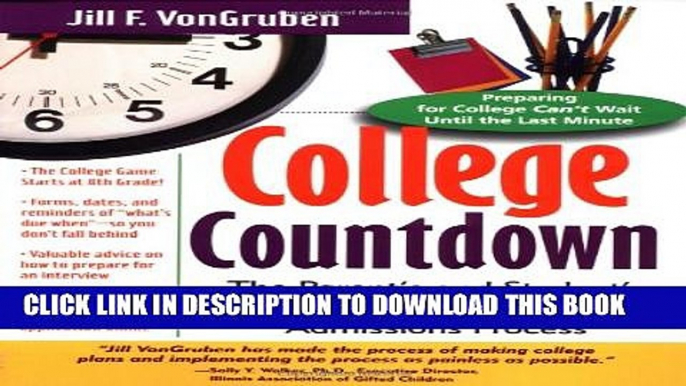 New Book College Countdown: The Parent s and Student s Survival Kit for the College Admissions