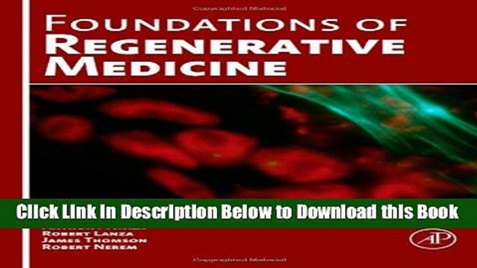 [Best] Foundations of Regenerative Medicine: Clinical and Therapeutic Applications Online Ebook