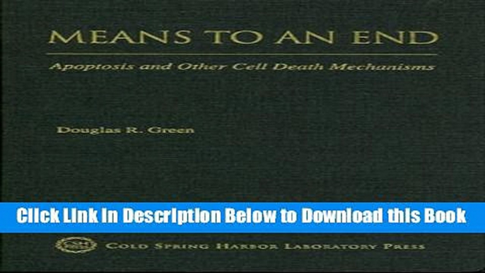 [PDF] Means to an End: Apoptosis and Other Cell Death Mechanisms Online Books