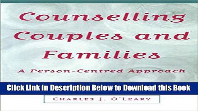 [Best] Counselling Couples and Families: A Person-Centred Approach Free Books