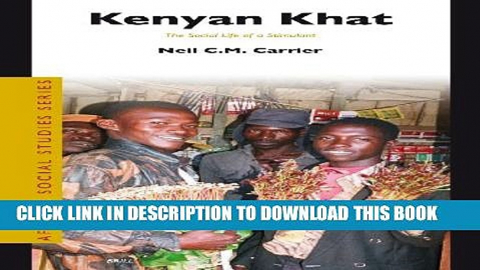 [PDF] Kenyan Khat (African Social Studies) Popular Online