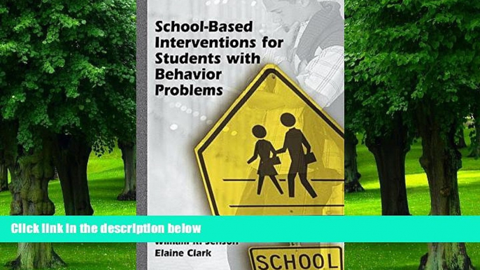 Big Deals  School-Based Interventions for Students with Behavior Problems  Free Full Read Best