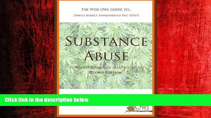 Online eBook The Wise Owl Guide To... Dantes Subject Standardized Test (DSST) Substance Abuse