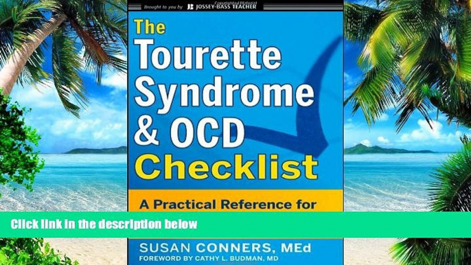 Big Deals  The Tourette Syndrome   OCD Checklist: A Practical Reference for Parents and Teachers