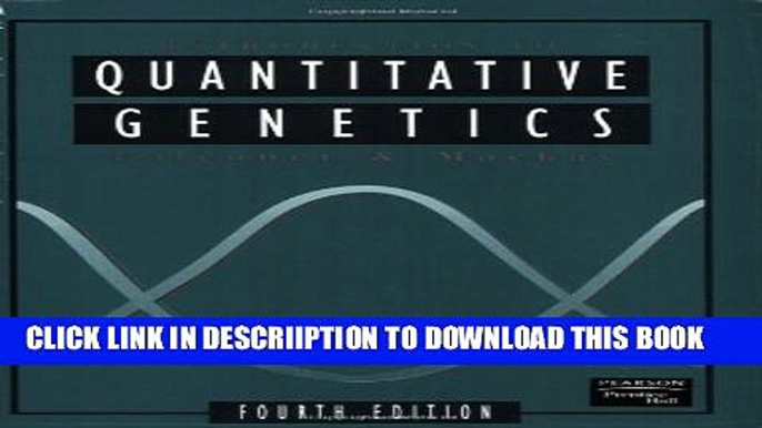 [New] Introduction to Quantitative Genetics (4th Edition) Exclusive Full Ebook