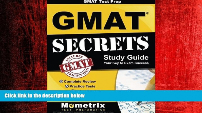 Popular Book GMATÂ Test Prep:Â GMATÂ Secrets Study Guide: Complete Review, Practice Tests, Video