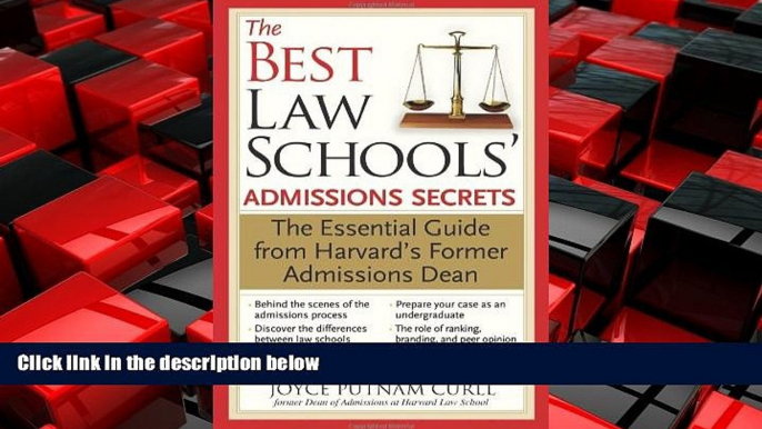 Online eBook The Best Law Schools  Admissions Secrets: The Essential Guide from Harvard s Former