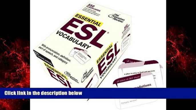 For you Essential ESL Vocabulary (Flashcards) (College Test Preparation)