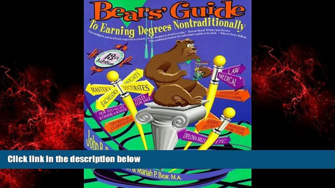 Popular Book Bears  Guide to Earning Degrees Nontraditionally (Bear s Guide to Earning Degrees by