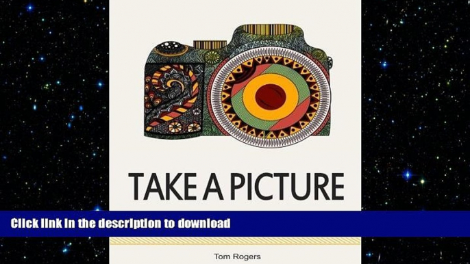 FAVORITE BOOK  Take a Picture: 30 Beautiful and Breathtaking Landscapes (Take a Picture,