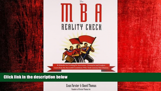 Choose Book The MBA Reality Check: Make the School You Want, Want You