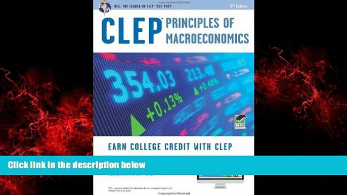 For you CLEPÂ® Principles of Macroeconomics Book + Online (CLEP Test Preparation)