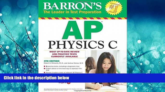 Choose Book Barron s AP Physics C, 4th Edition