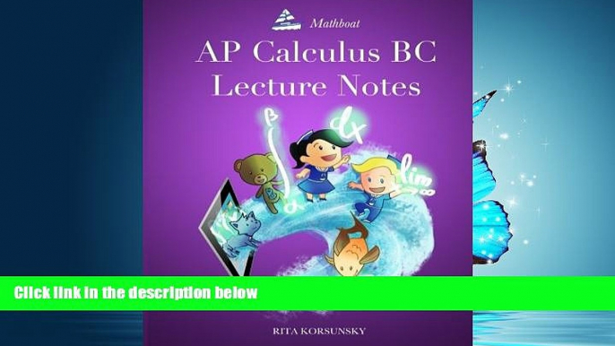 Enjoyed Read AP Calculus BC Lecture Notes: AP Calculus BC Interactive Lectures Vol.1 and Vol.2