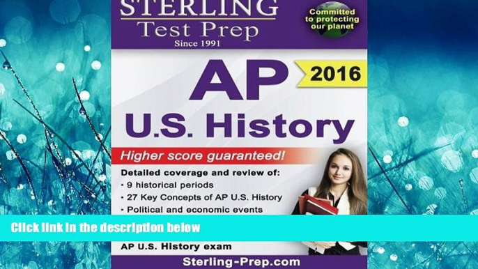 For you Sterling Test Prep AP U.S. History: Complete Content Review