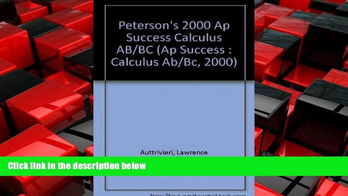 Choose Book Peterson s 2000 Ap Success: Calculus Ab/Bc (Ap Success : Calculus Ab/Bc, 2000)