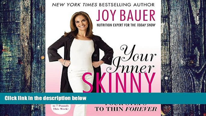 Big Deals  Your Inner Skinny: Four Steps to Thin Forever  Free Full Read Most Wanted