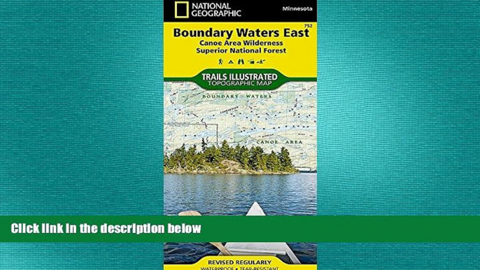 there is  Boundary Waters East [Canoe Area Wilderness, Superior National Forest] (National