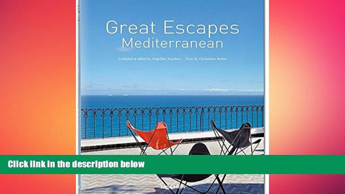 behold  Great Escapes Mediterranean: Updated Edition