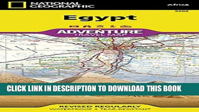 [Read PDF] Egypt (National Geographic Adventure Map) Download Online