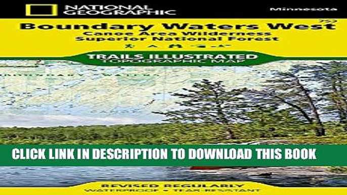 [Read PDF] Boundary Waters West [Canoe Area Wilderness, Superior National Forest] (National