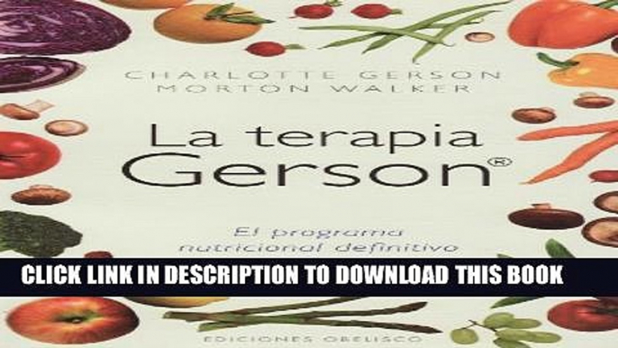 Collection Book La terapia Gerson (Coleccion Salud y Vida Natural) (Spanish Edition)