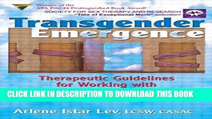 New Book Transgender Emergence: Therapeutic Guidelines for Working With Gender-Variant People and