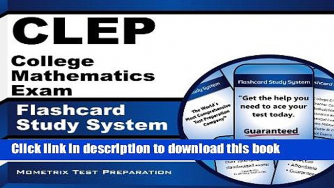 Read CLEP College Mathematics Exam Flashcard Study System: CLEP Test Practice Questions   Review