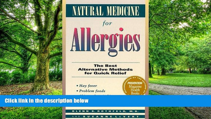 Must Have PDF  Natural Medicine for Allergies: The Best Alternative Methods for Quick Relief  Best