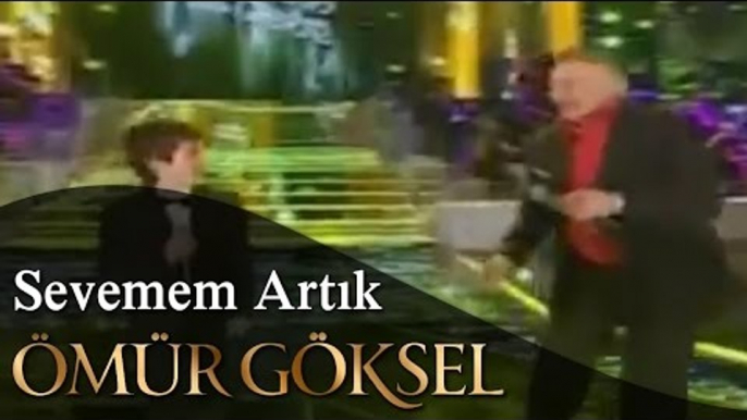 ÖMÜR GÖKSEL-BERKAN TAŞKIN-Sevemem Artık